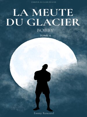 cover image of La meute du Glacier